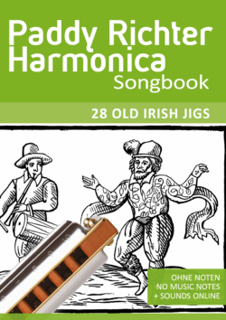 Paddy Richter Harmonica Songbook - 28 Old Irish Jigs