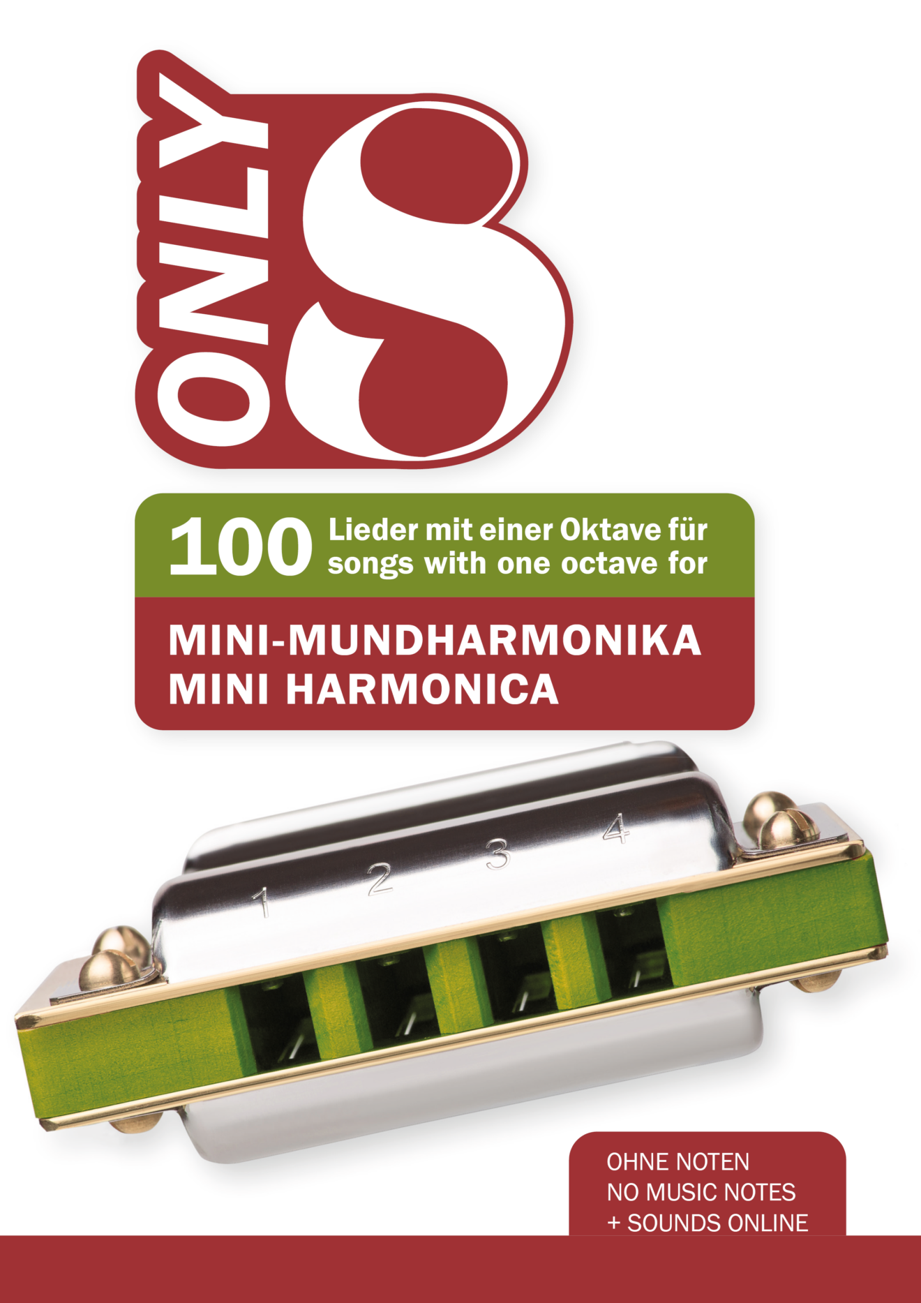 Only 8 - 100 Lieder mit einer Oktave für Mini-Mundharmonika